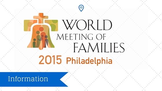 SPN World Meeting of Families Information [Update]