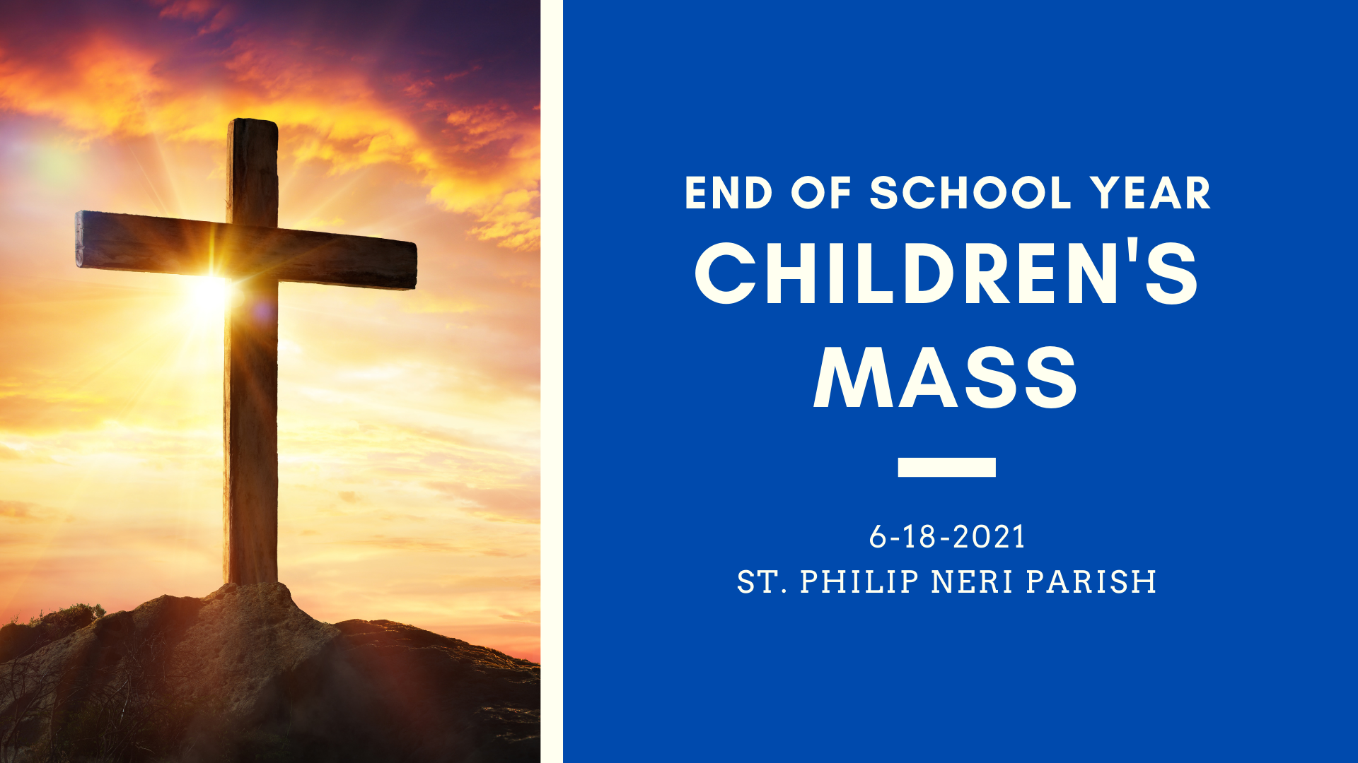End of School Year Children's Mass Stream - 6-18-2021