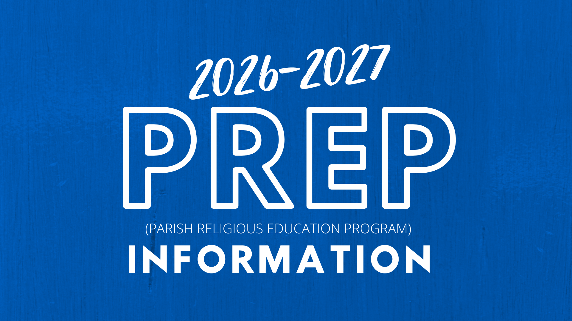 SPN PREP Information for 2026-2027