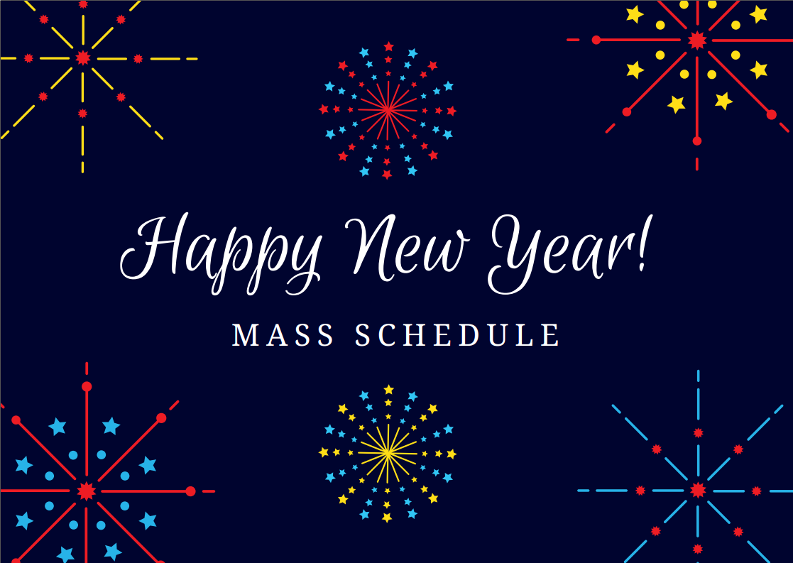 New Years (Solemnity of Mary) Mass Schedule