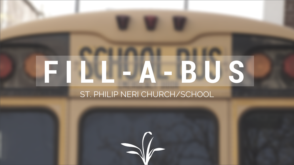 SPN Church/School Fill-A-Bus Information - [Nov 6th]