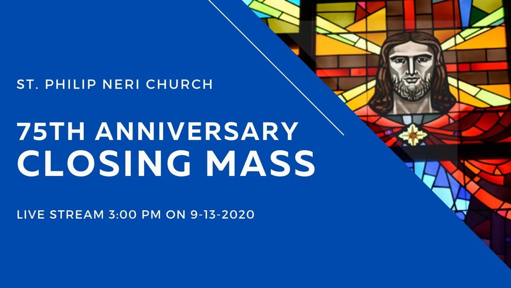 75th Anniversary Closing Mass Stream